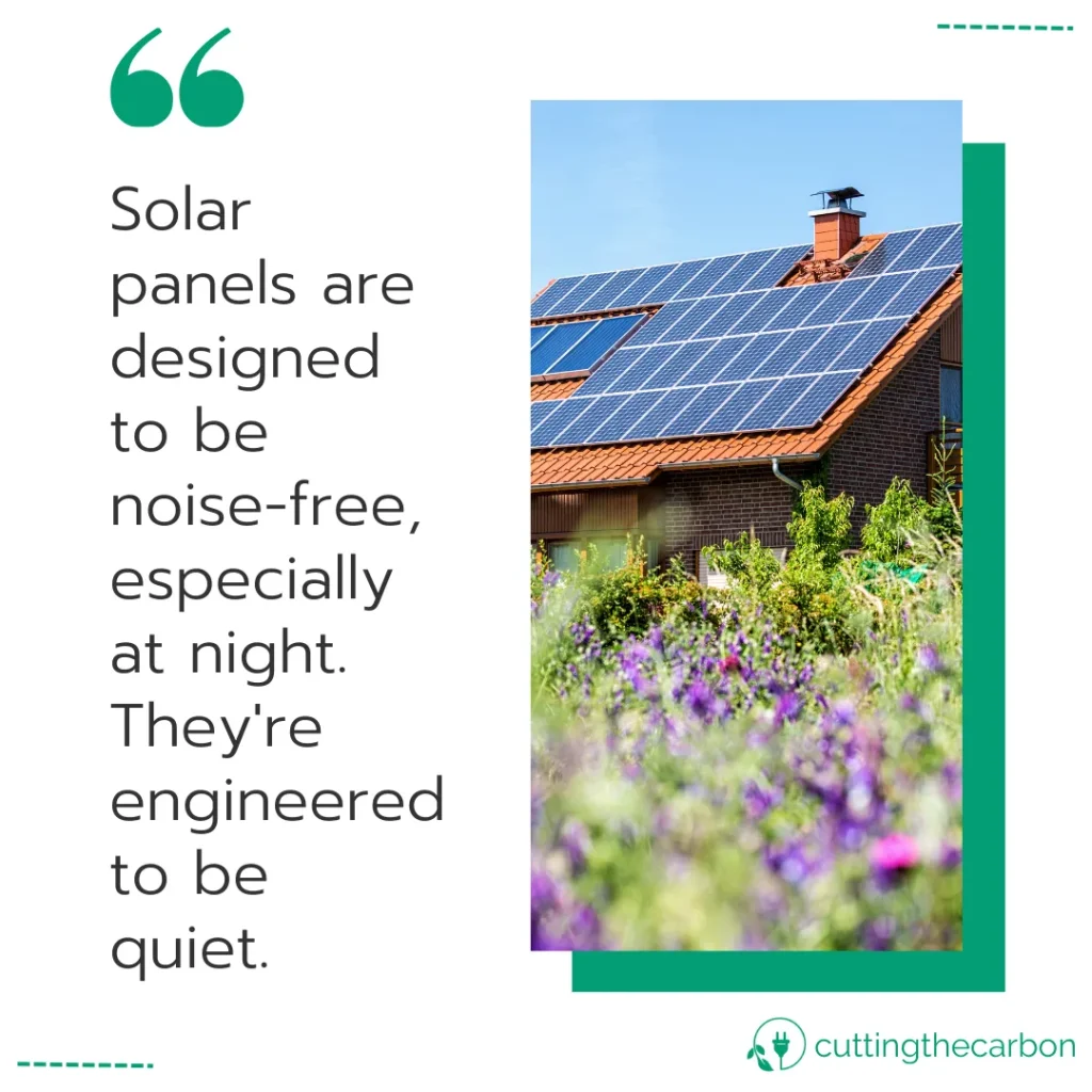 Do solar panels make any noise?