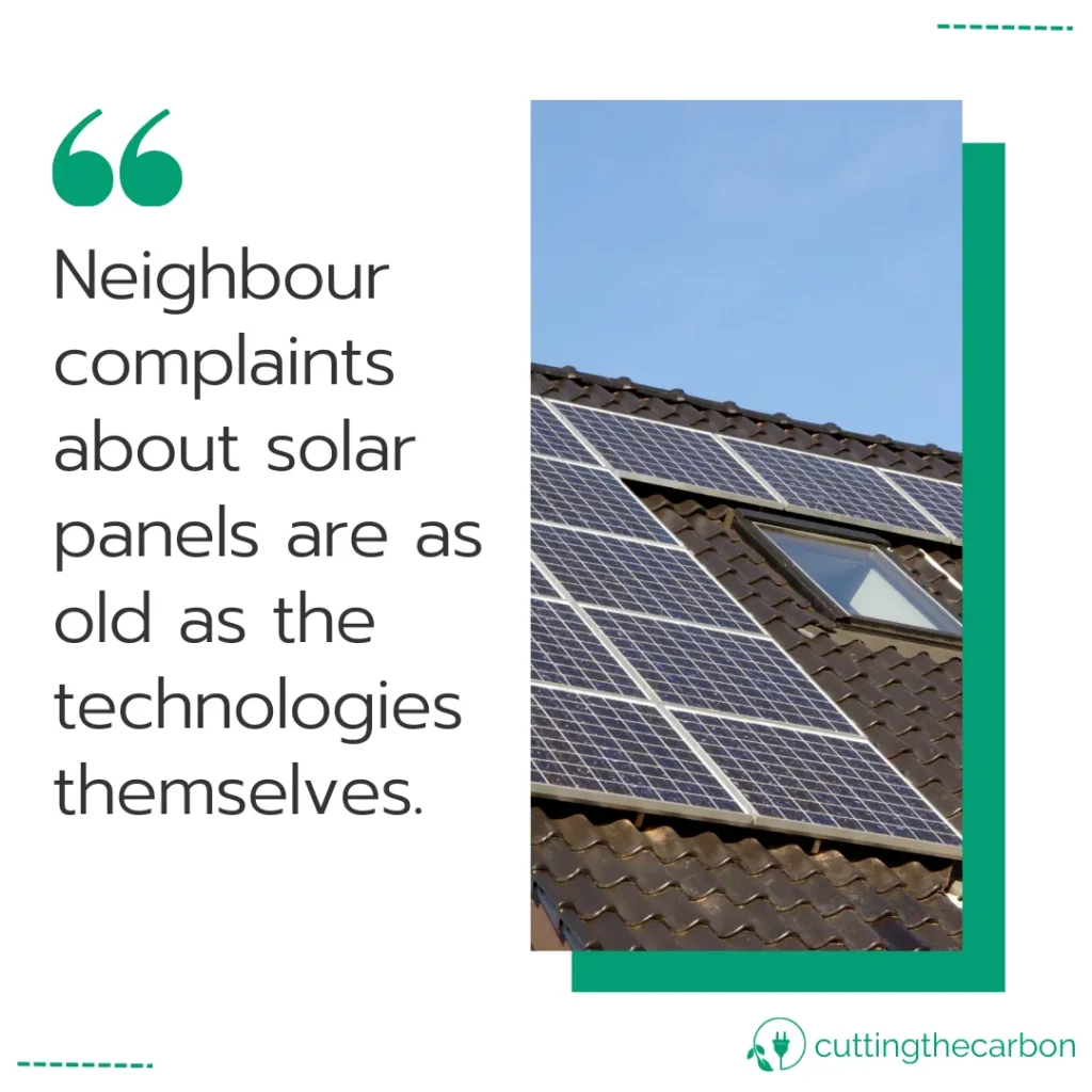 Can neighbours complain about solar panels?