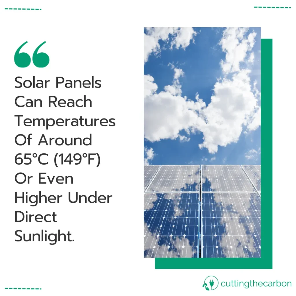 How hot do solar panels get?